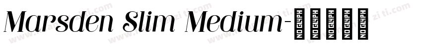 Marsden Slim Medium字体转换